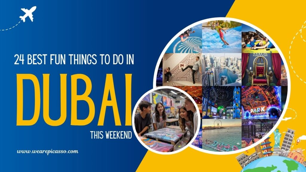 best fun things to do in dubai this weekend